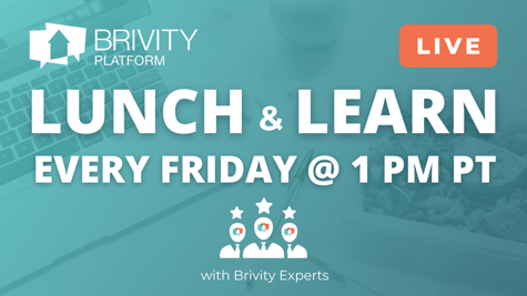Brivity - Lunch & Learn every Friday