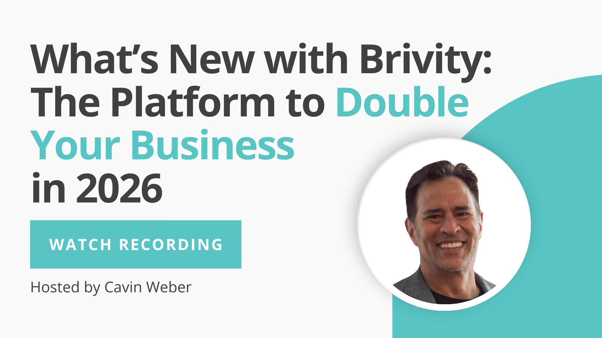 Sales Webinar - The Platform to Double Your Business in 2026 - Watch Webinar