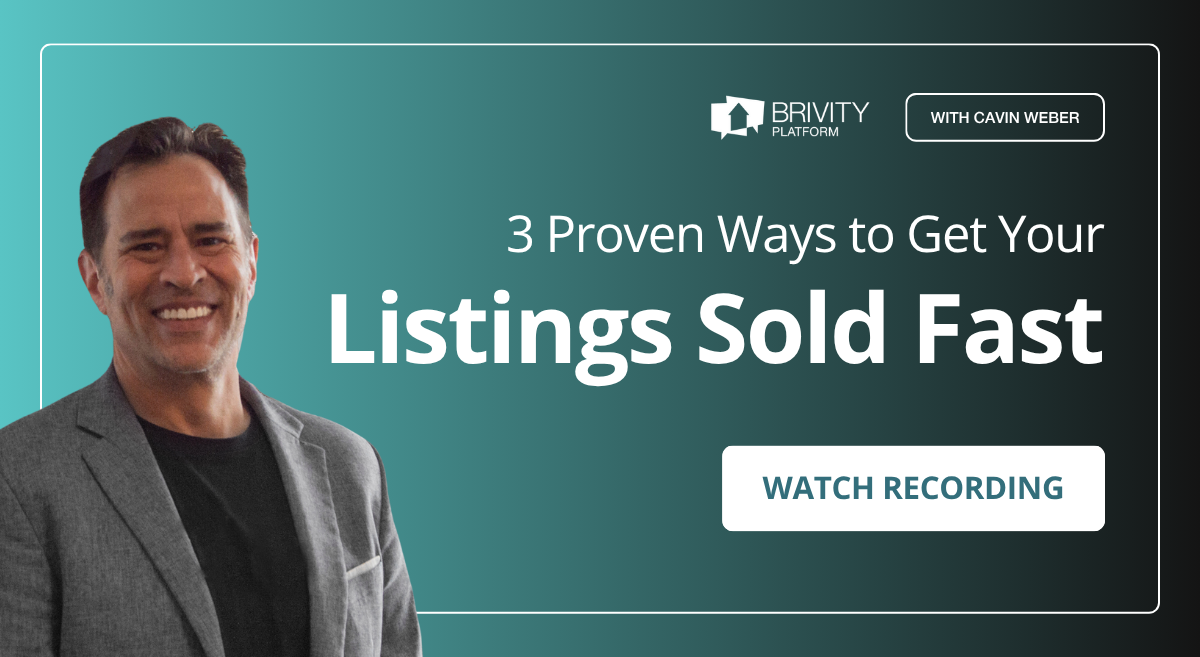 Brivity Sales Webinar - 3 Proven Strategies That Work in Any Market - Watch Recording